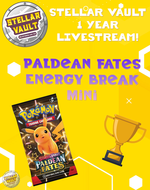 Anniversary Stream! - Pokemon Scarlet & Violet Paldean Fates Energy Break Mini